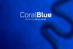 پایان فیلمبرداری فیلم کوتاه کُرال بلو